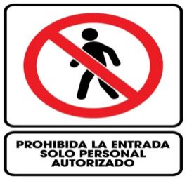 Letrero Solo Personal Autorizado