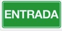 Letrero Entrada