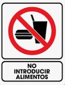 Letrero Prohibido Introducir Alimentos