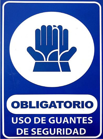 Letrero Uso Obligatorio Guantes